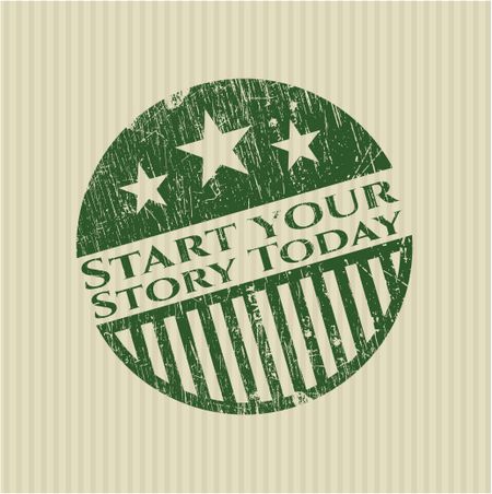 Start your Stroy Today rubber stamp