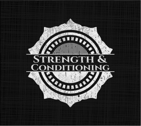 Strength and Conditioning with chalkboard texture