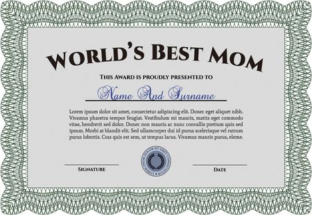 Award: Best Mom in the world. Vector illustration.Excellent design. With complex linear background. 