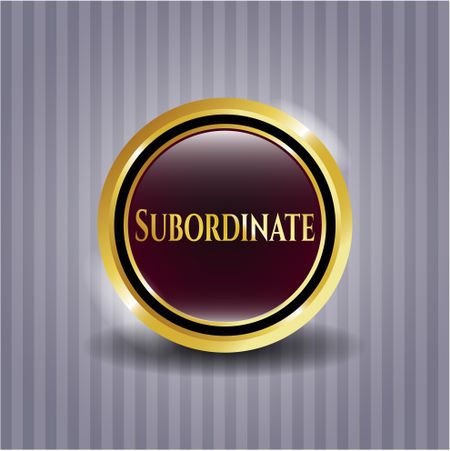 Subordinate gold emblem or badge