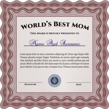 Award: Best Mom in the world. Vector illustration.Printer friendly. Elegant design. 