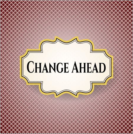 Change Ahead colorful card, banner or poster with nice design