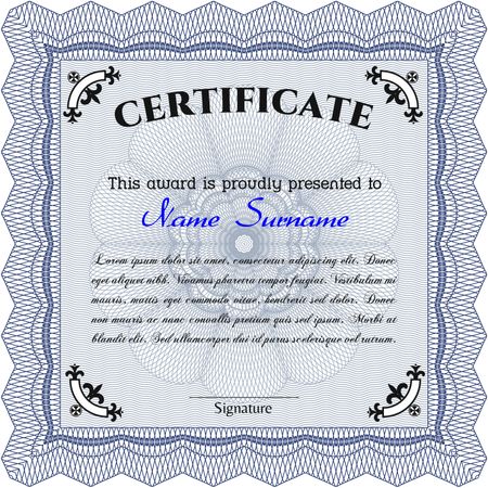 Awesome Certificate template. Award. Money Pattern. With great quality guilloche pattern. Blue color.
