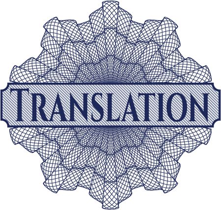 Translation inside money style emblem or rosette