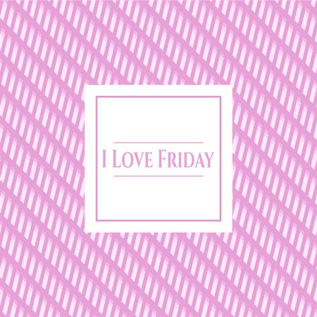 I Love Friday card or banner