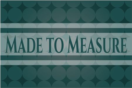 Made to Measure poster or banner