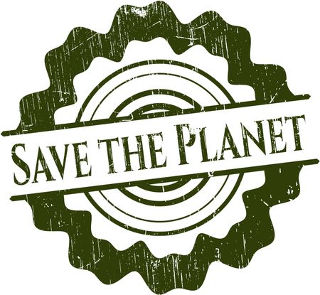 Save the Planet rubber grunge texture seal