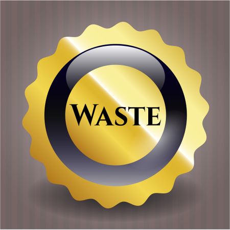 Waste gold badge