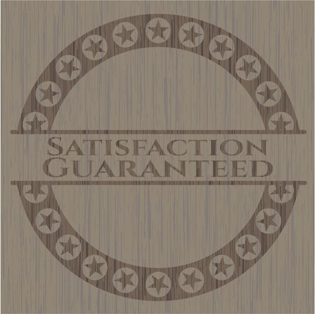 Satisfaction Guaranteed wood emblem. Retro