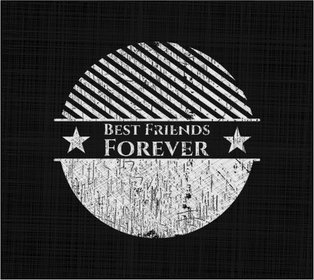 Best Friends Forever chalkboard emblem written on a blackboard