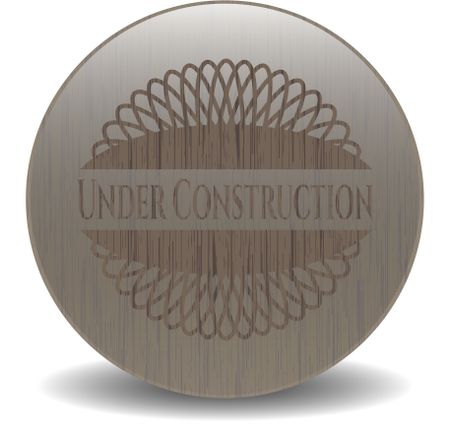 Under Construction retro style wooden emblem