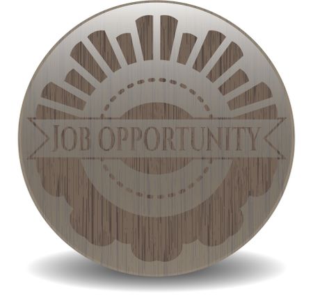 Job Opportunity vintage wood emblem