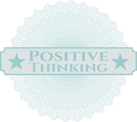 Positive Thinking inside a money style rosette