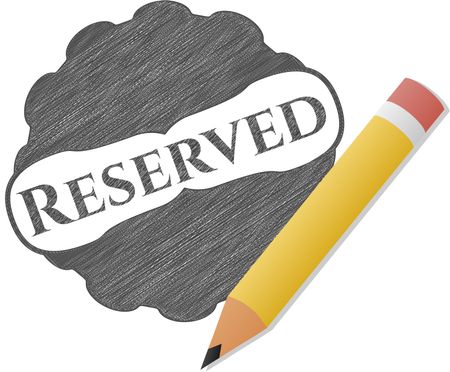 Reserved emblem with pencil effect