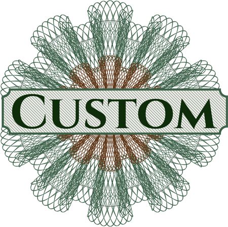 Custom inside money style emblem or rosette