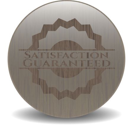 Satisfaction Guaranteed retro wood emblem