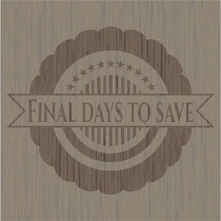 Final days to save retro style wooden emblem