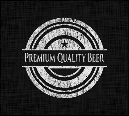 Premium Quality Beer written on a chalkboard