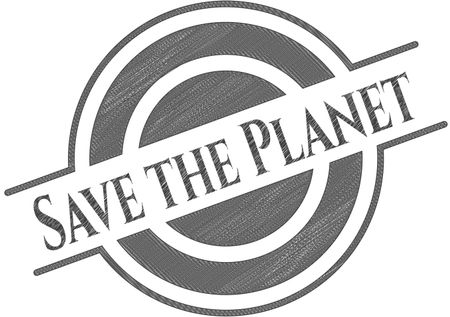 Save the Planet emblem draw with pencil effect