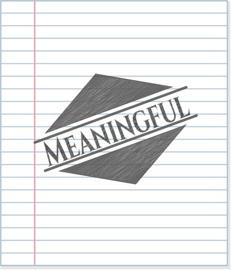 Meaningful emblem with pencil effect