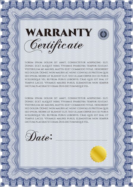 Template Warranty certificate. With quality background. Border, frame. Superior design. 