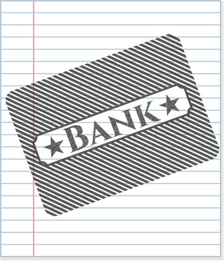 Bank with pencil strokes